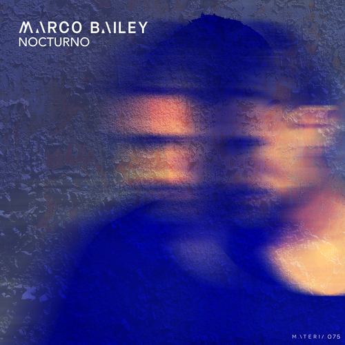 Marco Bailey - Nocturno LP [MATERIA075]